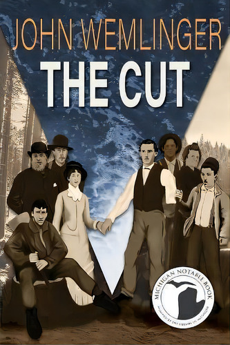 The Cut, De John Wemlinger. Editorial Mission Point Press, Tapa Blanda En Inglés