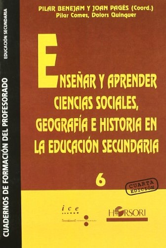 Enseñar Y Aprender Ciencias Sociales.. - Pilar Benejam