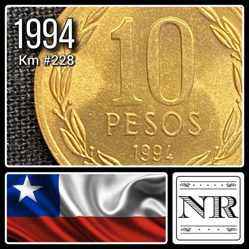 Chile - 10 Pesos - Año 1994 - Bronce - Km #228