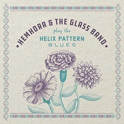 Cd Helix Pattern Blues - Hemhora And The Glass Band