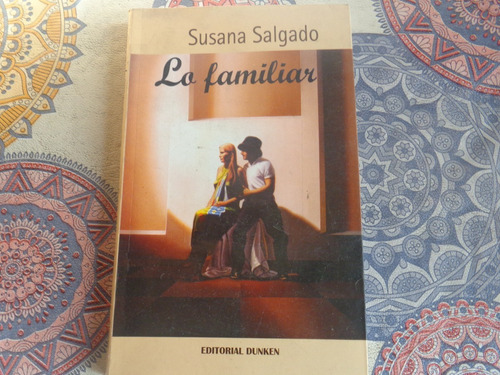 Lo Familiar - Susana Salgado