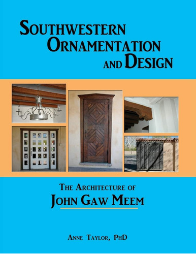 Libro: Southwestern Ornamentation And Design: The Architectu