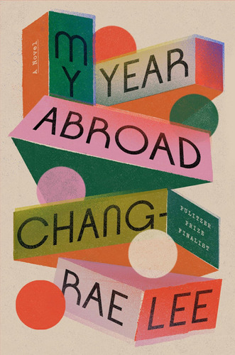 Libro En Inglés: My Year Abroad: A Novel