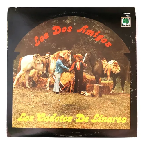 Los Cadetes De Linares Los Dos Amigos Letras Los Cadetes De Linares - Los Dos Amigos Lp | MercadoLibre