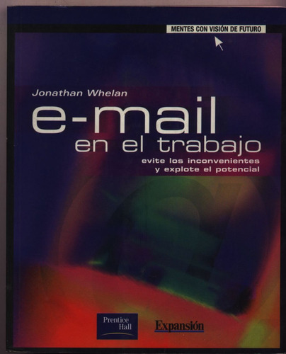 E - Mail En El Trabajo. Jonathan Whelan (computación)