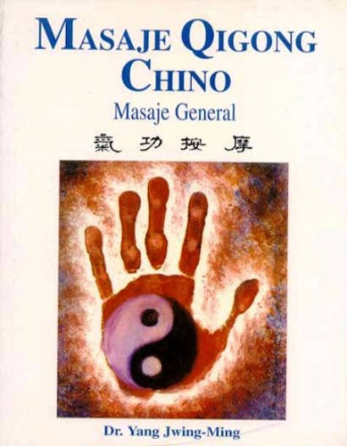 Masaje Qigong Chino - Masaje General