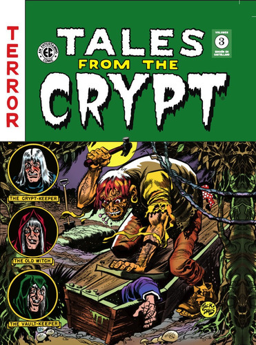 Libro Tales From The Crypt Vol 3 - Al Feldstein,wally