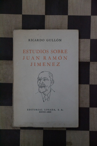 Ricardo Gullón - Estudios Sobre Juan Ramón Jiménez 