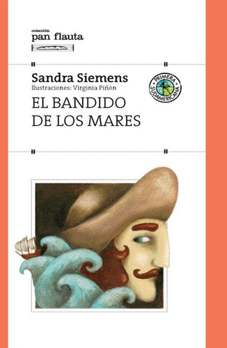 Bandido De Los Mares, El, De Siemens, Sandra. Editorial Sudamericana, Tapa Encuadernación En Tapa Blanda O Rústica En Español