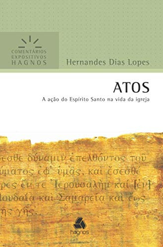 Libro Atos Comentários Expositivos Hagnos A Ação Do Espírito