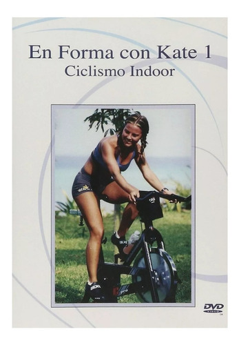 En Forma Con Kate Castillo 1 Ciclismo Indoor Pelicula Dvd