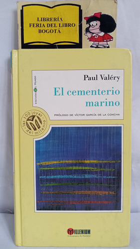 El Cementerio Marino - Paul Valéry - 1999 - Millenium