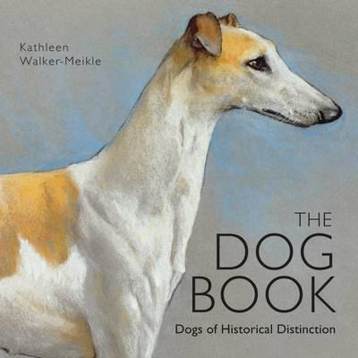 The Dog Book : Dogs Of Historical Distinction - (bestseller)