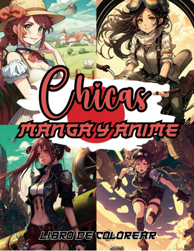 Libro De Colorear Chicas Anime Y Manga: Libro Para Pintar  