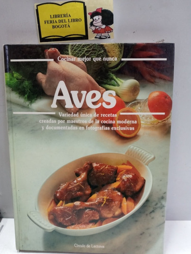 Aves - Cocina - Círculo De Lectores -  Annette Wolter - 1989
