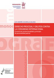 Derecho Procesal Y Delitos Contra La Comunidad I Cucarella