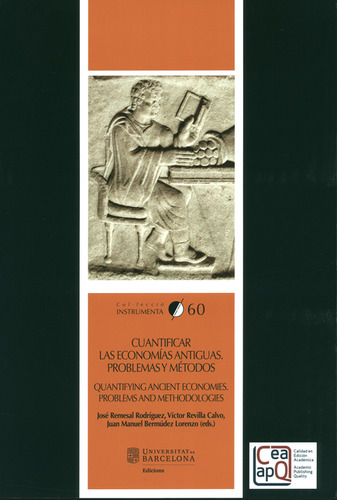 Libro Cuantificar Las Economías Antiguas. Problemas Y Método