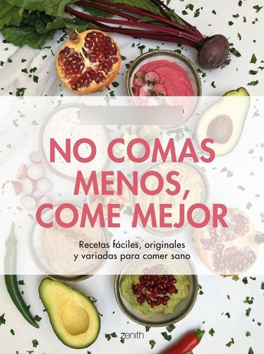 Libro No Comas Menos, Come Mejor - Emili & Malena Costa