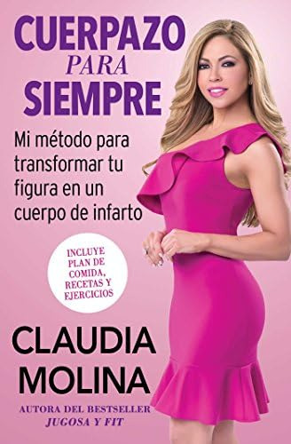 Libro: Cuerpazo Para Siempre (spanish Mi Método Para Transfo