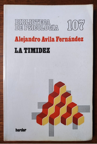 La Timidez Alejandro Ávila Fernández Psicologia