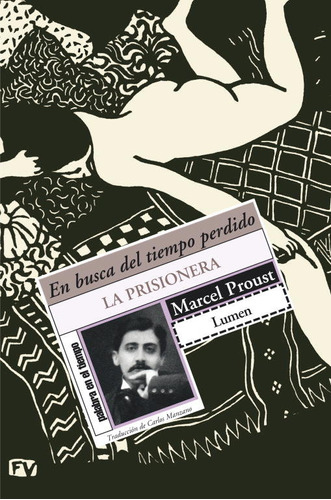 Prisionera,la En Busca Tiempo Perdido Vol.5 - Proust,marcel