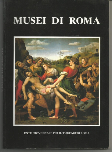 Musei Di Roma, Excelente Guia Del Museo De Roma En Italian 