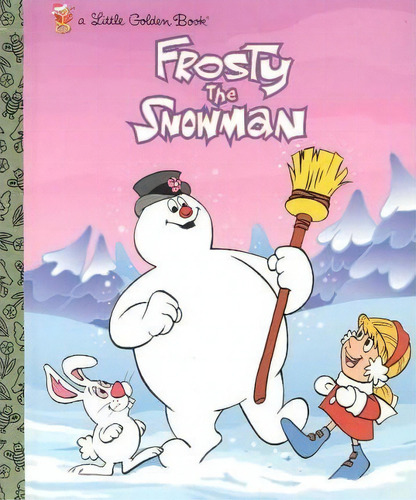 Frosty The Snowman, De Golden Books. Editorial Random House Usa Inc, Tapa Dura En Inglés