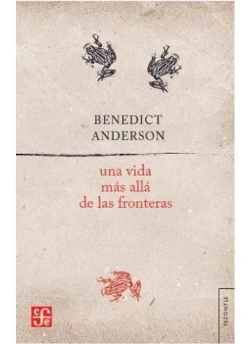 Una Vida Mas Alla De Las Fronteras - Anderson - Fce - Libro