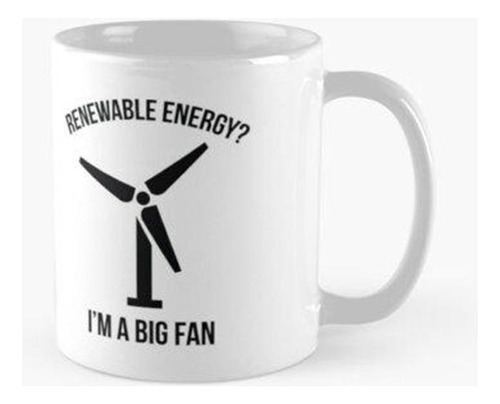 Taza Energía Renovable Calidad Premium