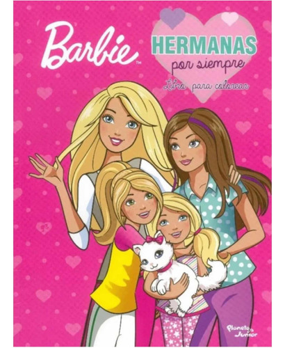 Libro Infantil Barbie Hermanas Por Siempre