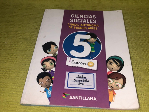 Ciencias Sociales 5 / Caba- Jorgelina B. Bertea- Santillana 