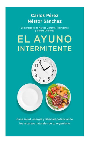 El Ayuno Intermitente Sánchez Férez Book4pocket