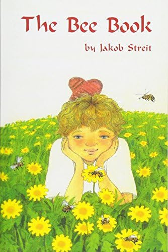 The Bee Book, De Streit, Jakob. Editorial Waldorf Publications, Tapa Dura En Inglés