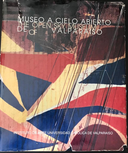 Mendez Labbe Museo Cielo Abierto Valparaíso 1995