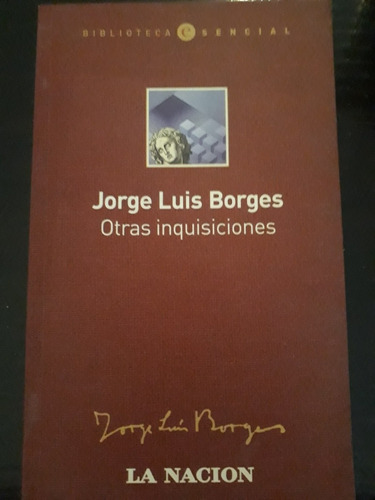 Otras Inquisiciones ][ Jorge Luis Borges | La Nación