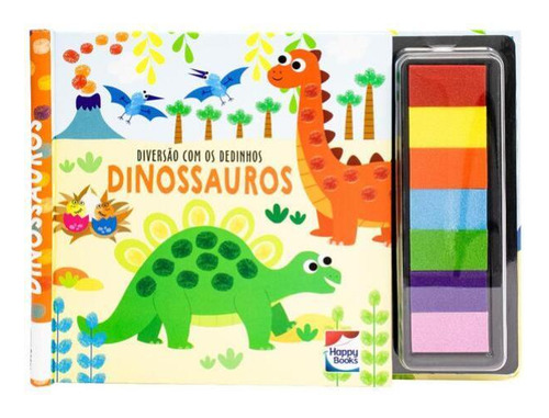 Diversão Com Os Dedinhos: Dinossauros, De Mammoth World., Vol. 1. Editorial Happy Books, Capa Dura, Edição 2023-08-01 00:00:00 Em Português