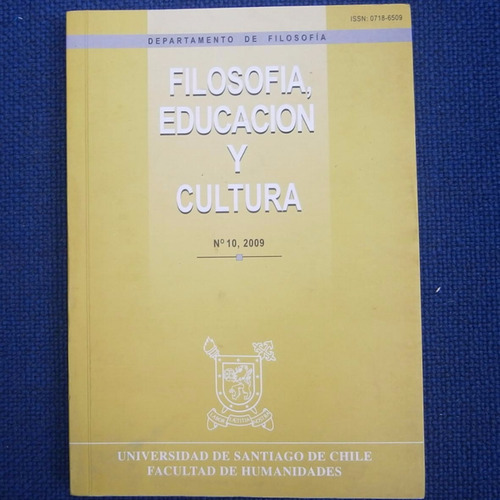 Filosofia, Educacion Y Cultura, N10, 2009, Departamento De F