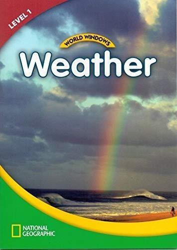 World Windows: Weather 1 Student Book--cengage Learning 