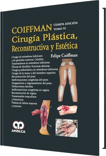 Coiffman Cirugía Plástica Reconstructiva Estét 6to Tomo 4ed