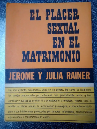 El Placer Sexual En El Matrimonio. Jerome Y Julia Rainer.