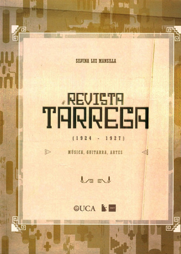 Revista Tárrega (1924-1927). Música, Guitarra, Artes.