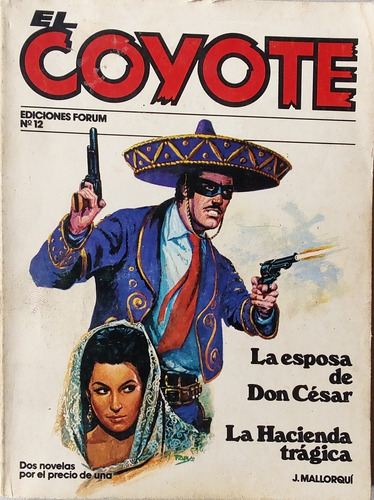 Libro Novela El Coyote N° 12 La Hacienda Tragica 1983(aa41