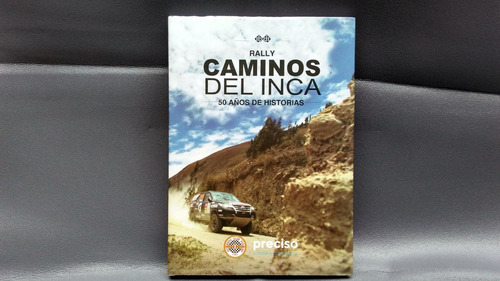 Mercurio Peruano: Libro Caminos Del Inca Rally 50 Años L95