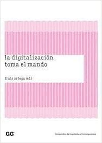 Libro La Digitalización Toma El Mando De Lluis Ortega