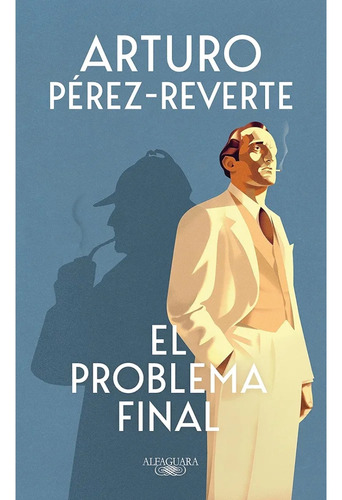 El Problema Final_arturo Pérez Reverte 