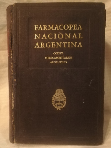 Farmacopea Nacional Argentina, Codex Medicamentarius,1978