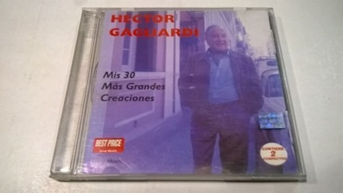 Hector Gagliardi Mis 30 Mejores Canciones Cd Nuevo