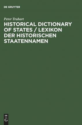 Libro Historical Dictionary Of States / Lexikon Der Histo...