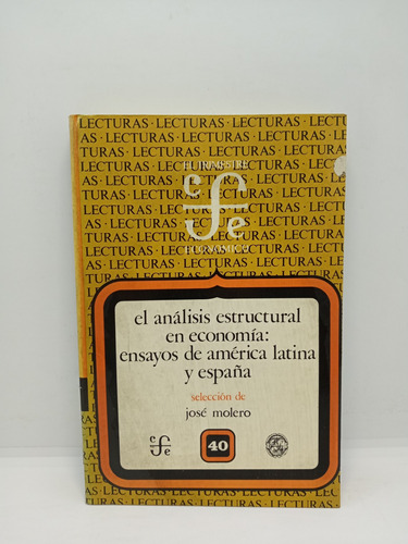 El Análisis Estructural En Economía - Ensayos América España