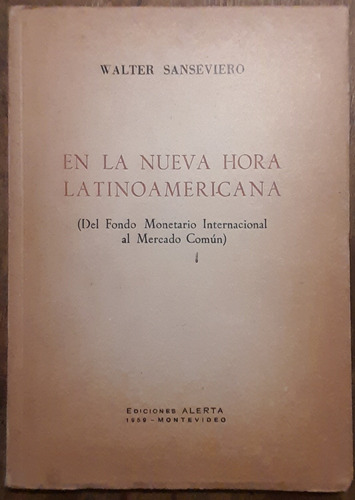 En La Nueva Hora Latinoamericana  Walter Sanseviero 1959 C7